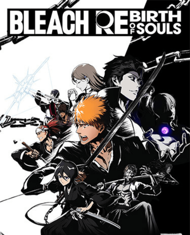 BLEACH: Rebirth of Souls