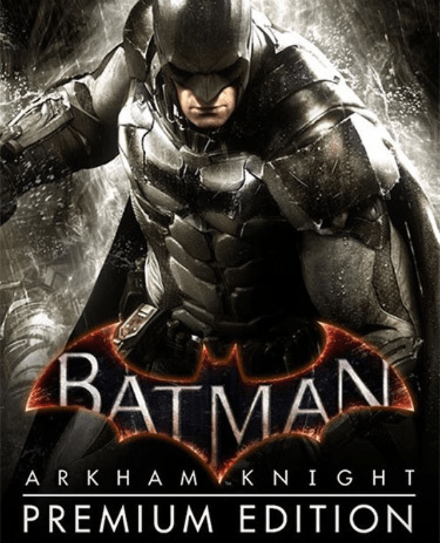 Batman: Arkham Knight – Premium Edition